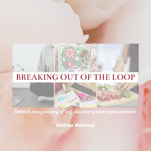 Breaking out of the Loop - Online Retreat Febuary 2nd - 4th - Rubbish Restyled